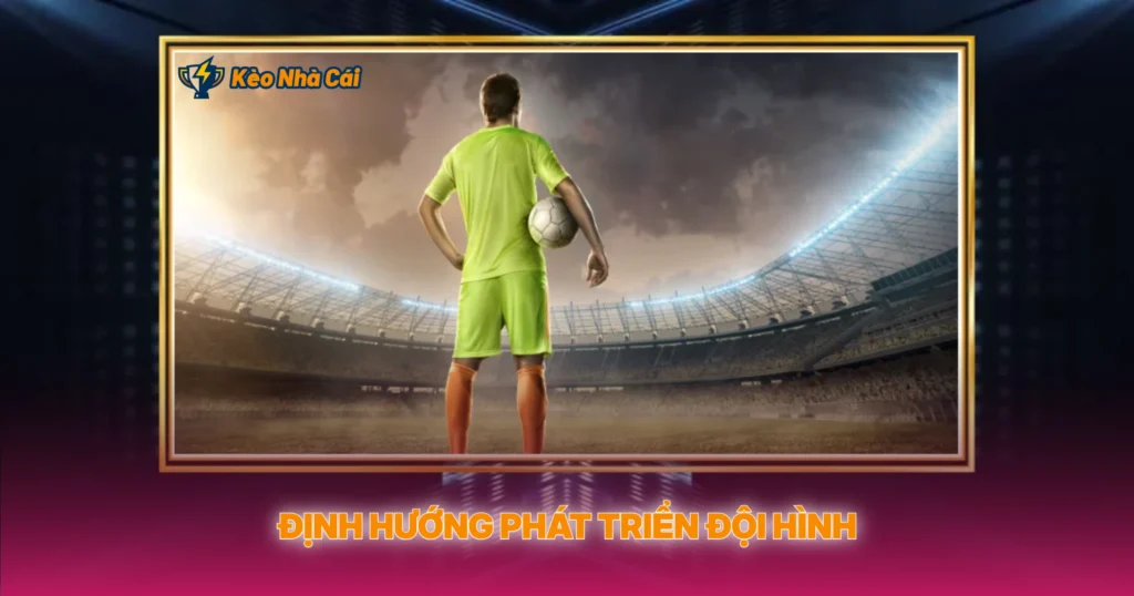 Chuyển Nhượng Chelsea 2026 | Tin Tức Cập Nhật 2 Định Hướng Phát Triển Đội Hình